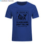 2024 New T-shirts Cool Tee Shirt Don't Tell Me How To Do My Job Electrician Funny T-Shirt Casual Fashion Cotton tshirt