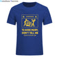 2024 New T-shirts Cool Tee Shirt Don't Tell Me How To Do My Job Electrician Funny T-Shirt Casual Fashion Cotton tshirt