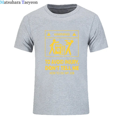 2024 New T-shirts Cool Tee Shirt Don't Tell Me How To Do My Job Electrician Funny T-Shirt Casual Fashion Cotton tshirt
